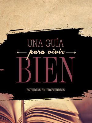 cover image of Una guia para vivir bien